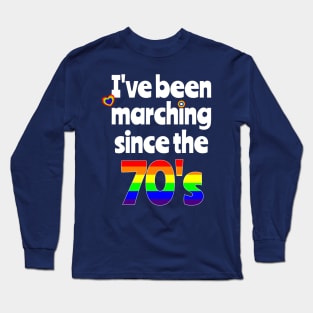 Gay Pride Marching LGBT Seventies Long Sleeve T-Shirt